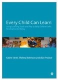 Every child can learn : using learning tools and play to help children with developmental delay